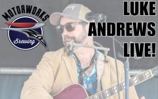 Luke Andrews Live At Motorworks