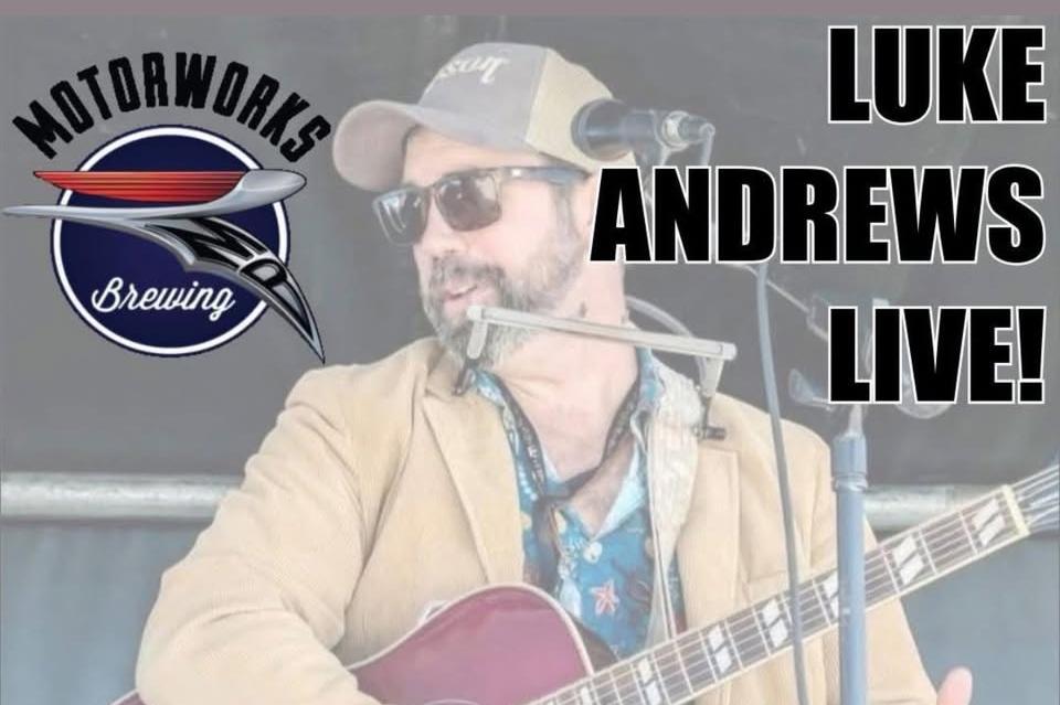 Luke Andrews Live At Motorworks