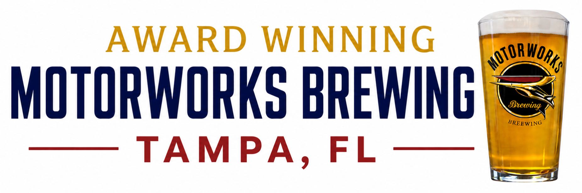Award Winning Motorworks Brewing - Tampa FL