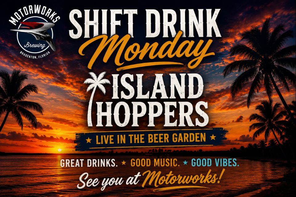 Island Hoppers- Motorworks Brewing